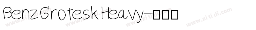 Benz Grotesk Heavy字体转换